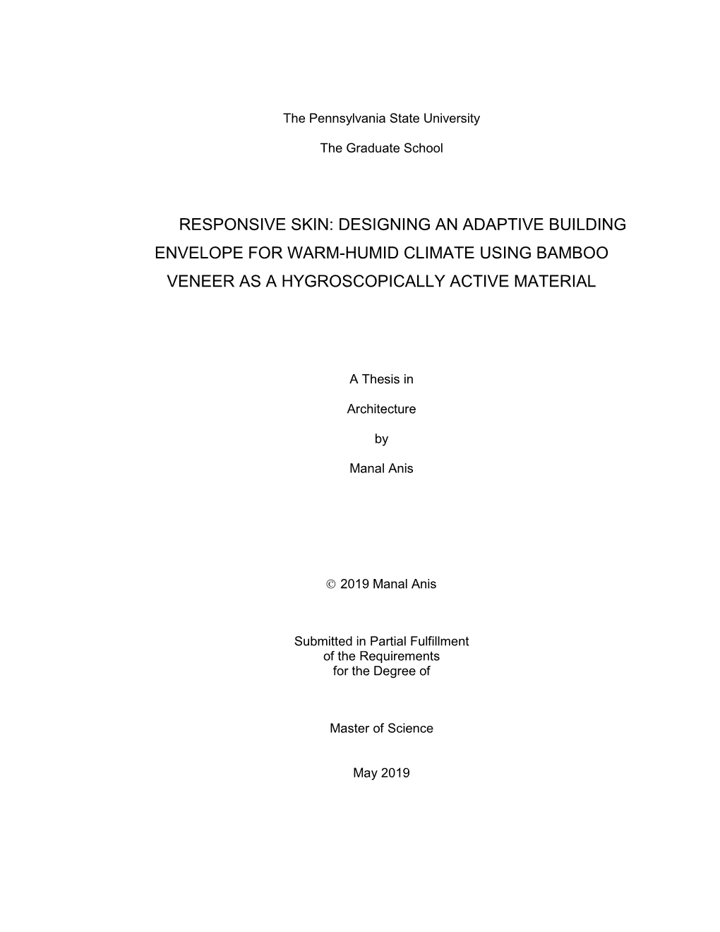 Designing an Adaptive Building Envelope for Warm-Humid Climate Using Bamboo Veneer As a Hygroscopically Active Material