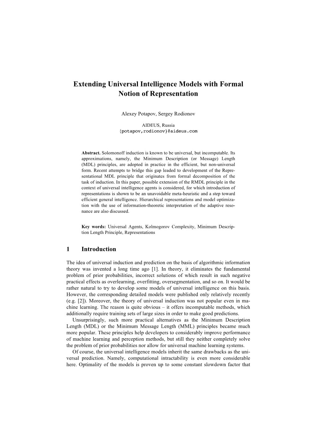 Extending Universal Intelligence Models with Formal Notion of Representation