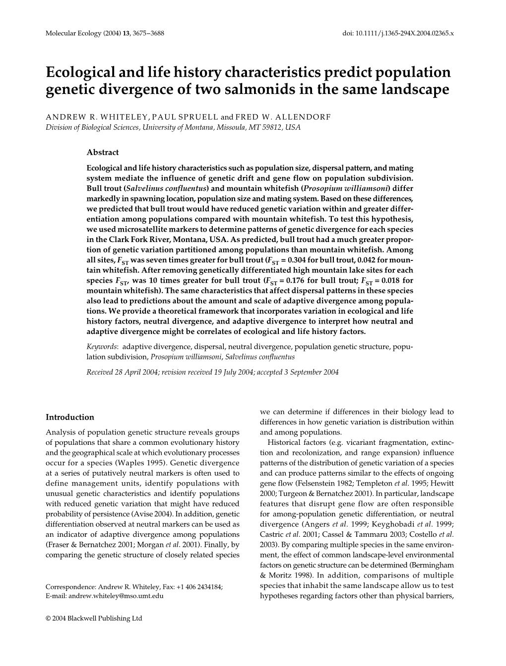 Ecological and Life History Characteristics Predict Population Genetic Divergence of Two Salmonids in the Same Landscape