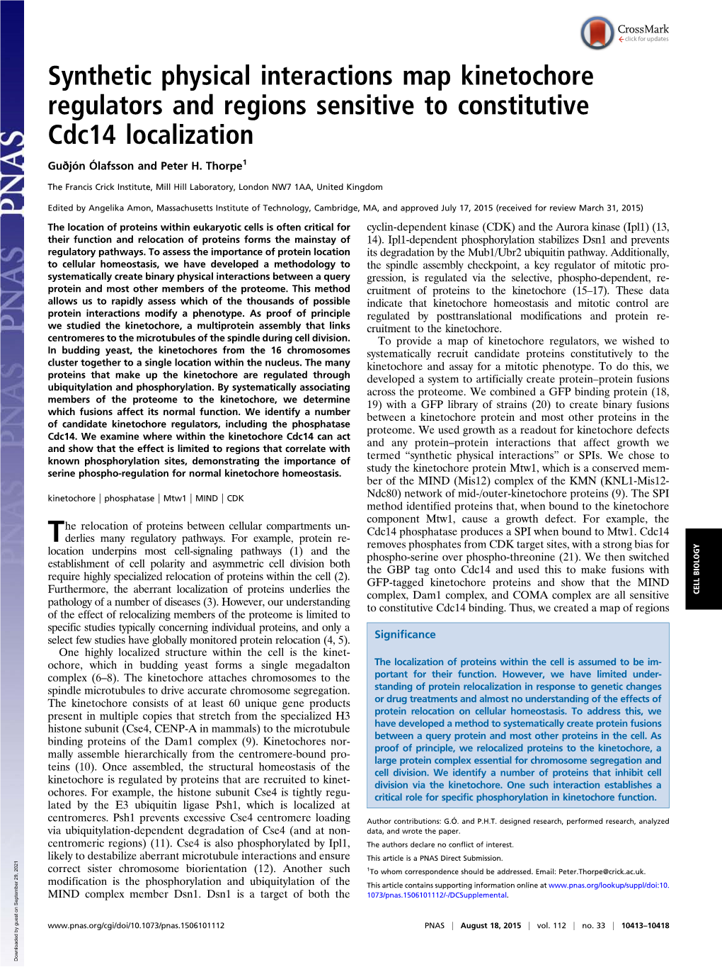 Synthetic Physical Interactions Map Kinetochore Regulators and Regions Sensitive to Constitutive Cdc14 Localization