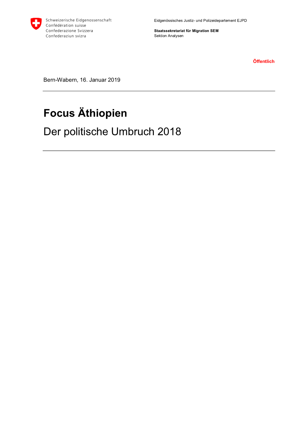 Focus Äthiopien: Der Politische Umbruch 2018 (16.01.2019)