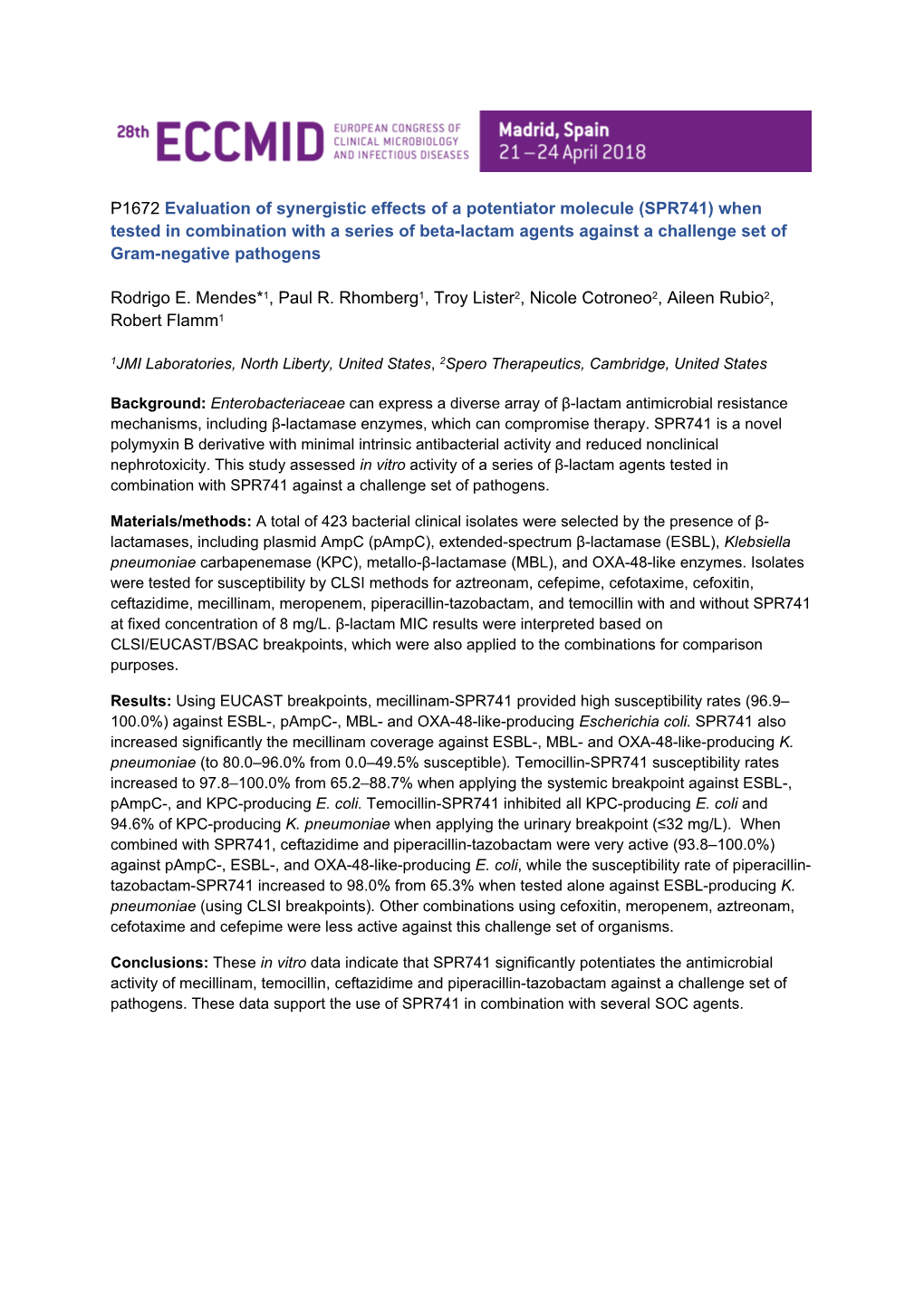 Evaluation of Synergistic Effects of a Potentiator Molecule