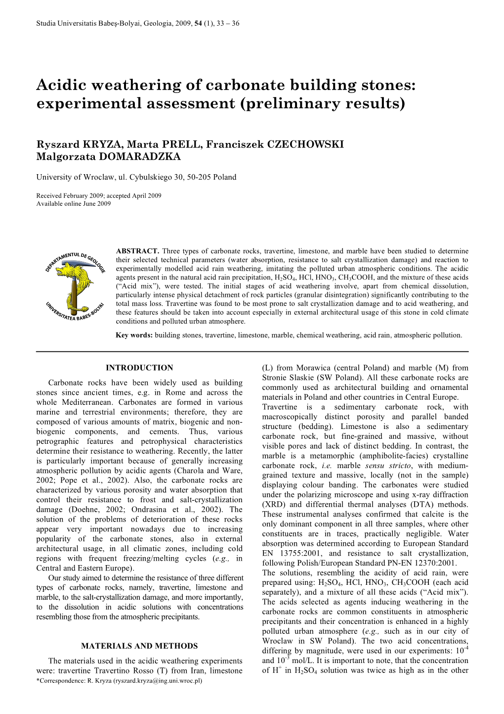 Acidic Weathering of Carbonate Building Stones: Experimental Assessment (Preliminary Results)