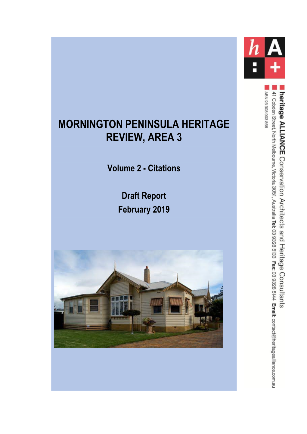 Mornington Peninsula Heritage Review, Area 3