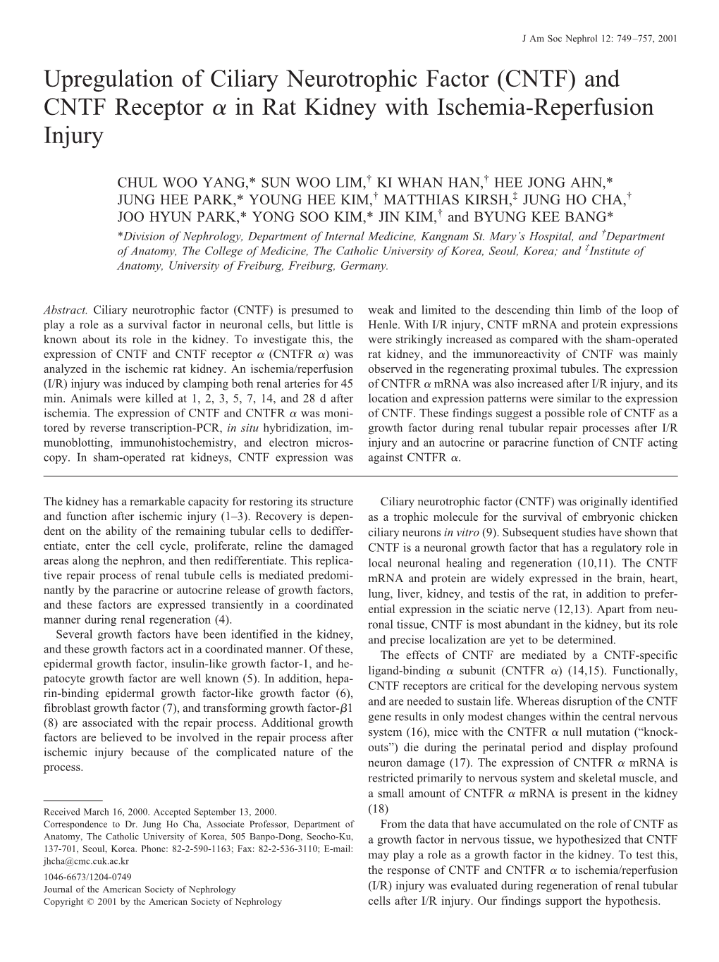 Upregulation of Ciliary Neurotrophic Factor (CNTF) and CNTF Receptor ␣ in Rat Kidney with Ischemia-Reperfusion Injury