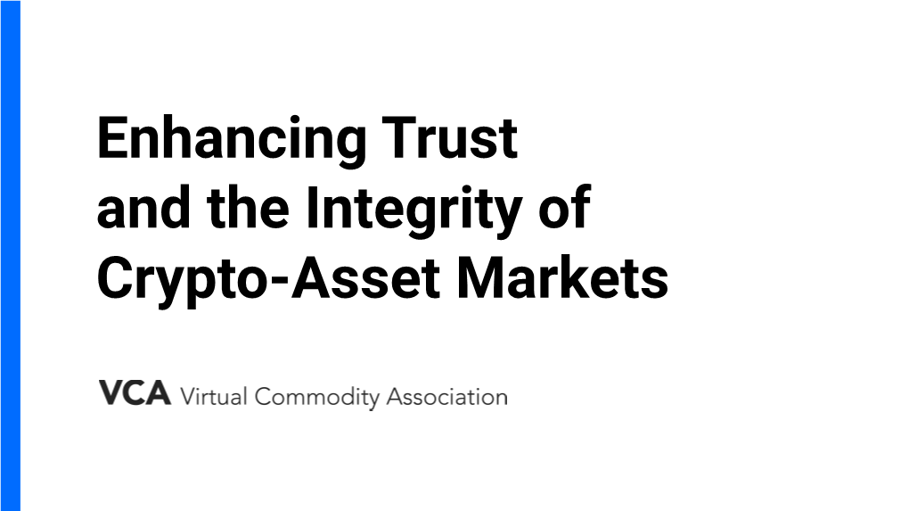 Enhancing Trust and the Integrity of Crypto-Asset Markets