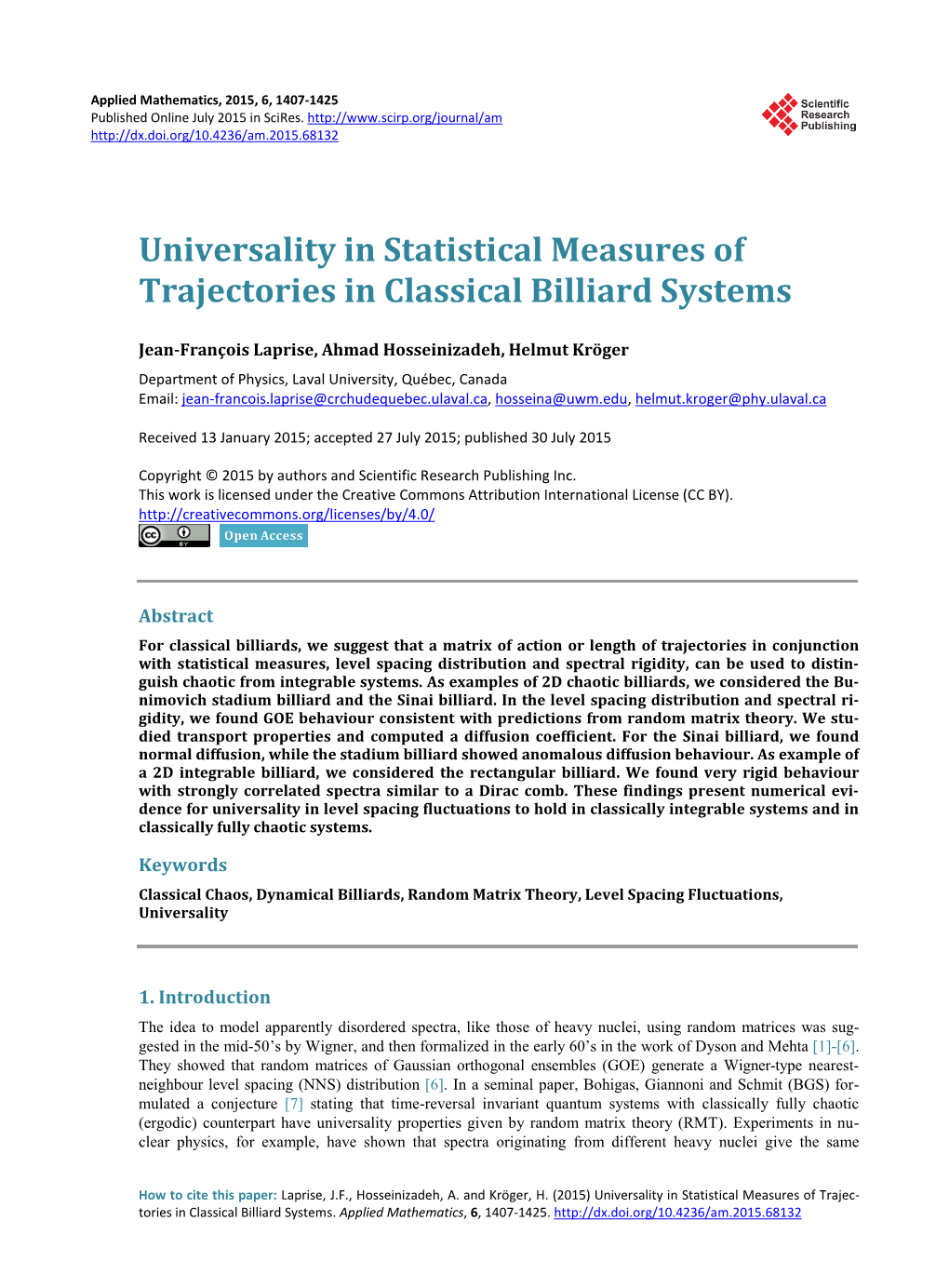 Universality in Statistical Measures of Trajectories in Classical Billiard Systems