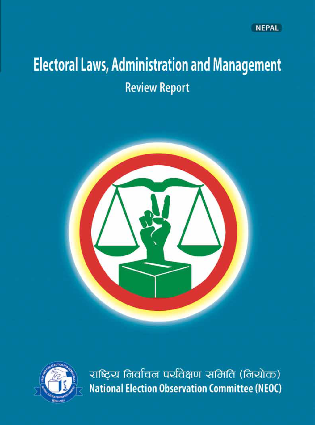 Electoral Laws, Administration and Management Review Report