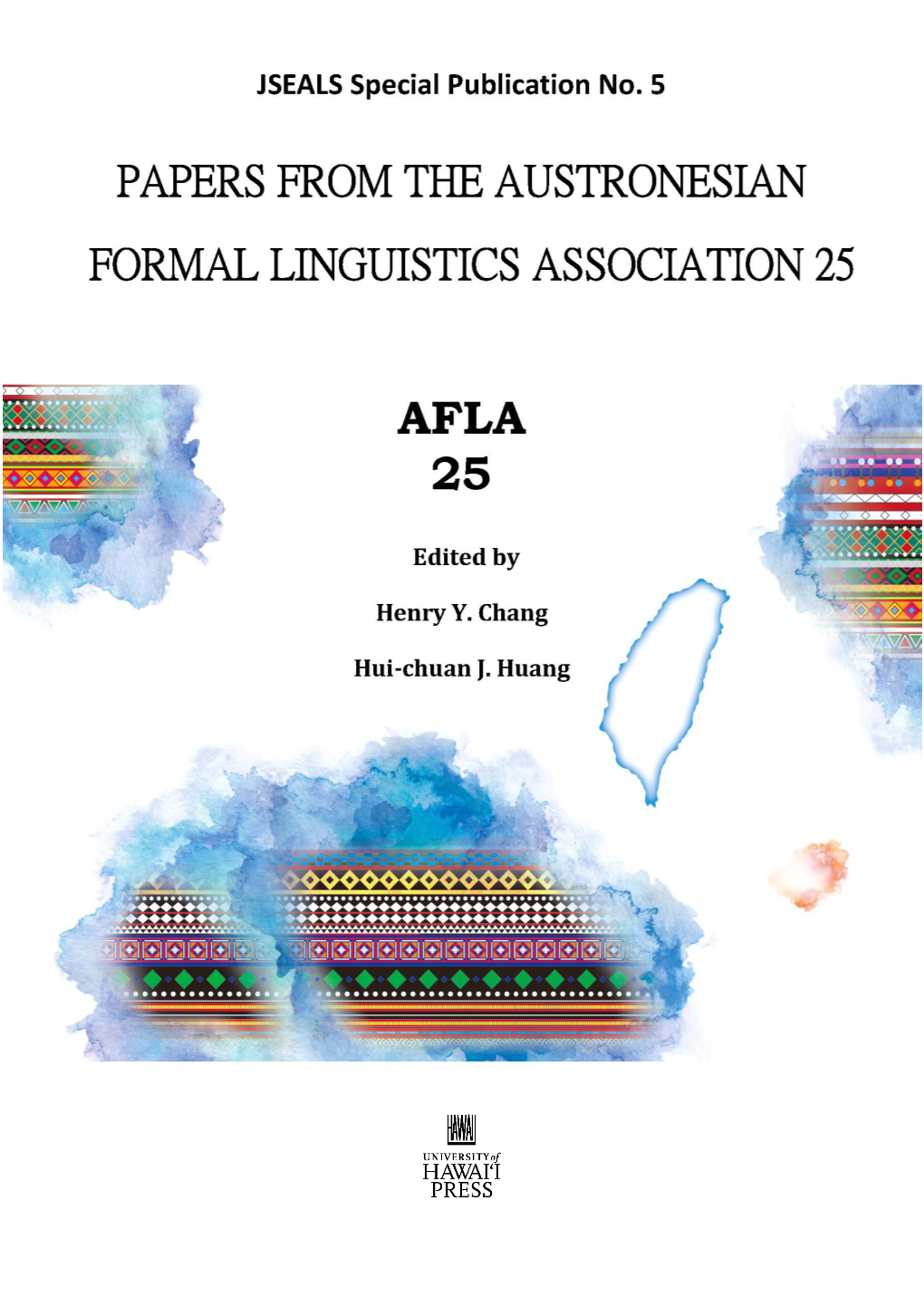 Papers from AFLA 25…………………………………………….Iv