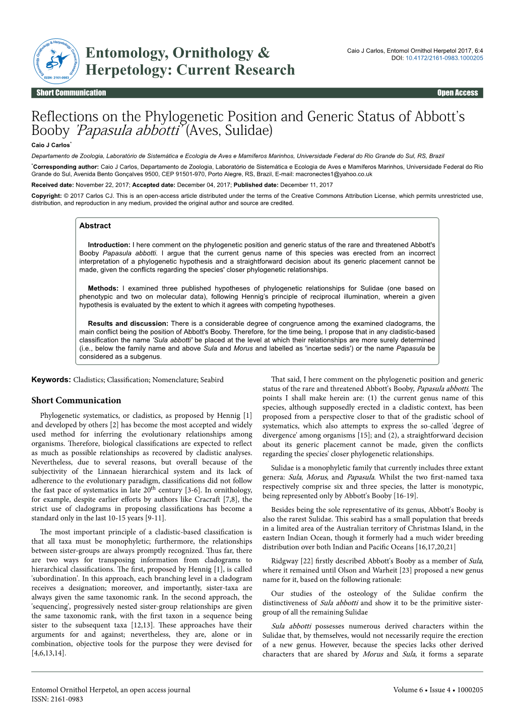 Reflections on the Phylogenetic Position and Generic Status Of