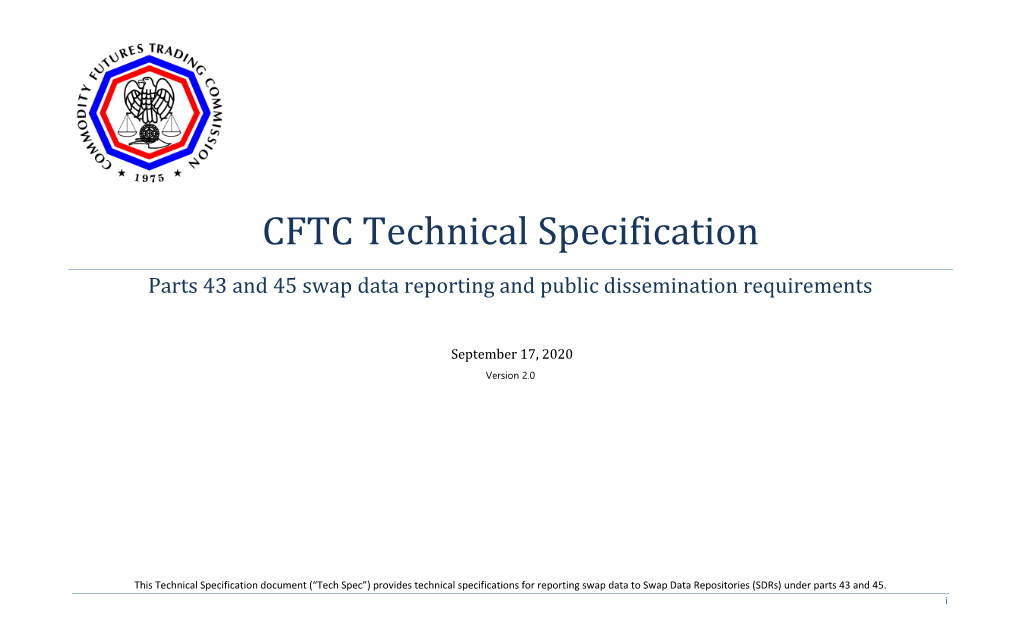 Parts 43 and 45 Technical Specifications