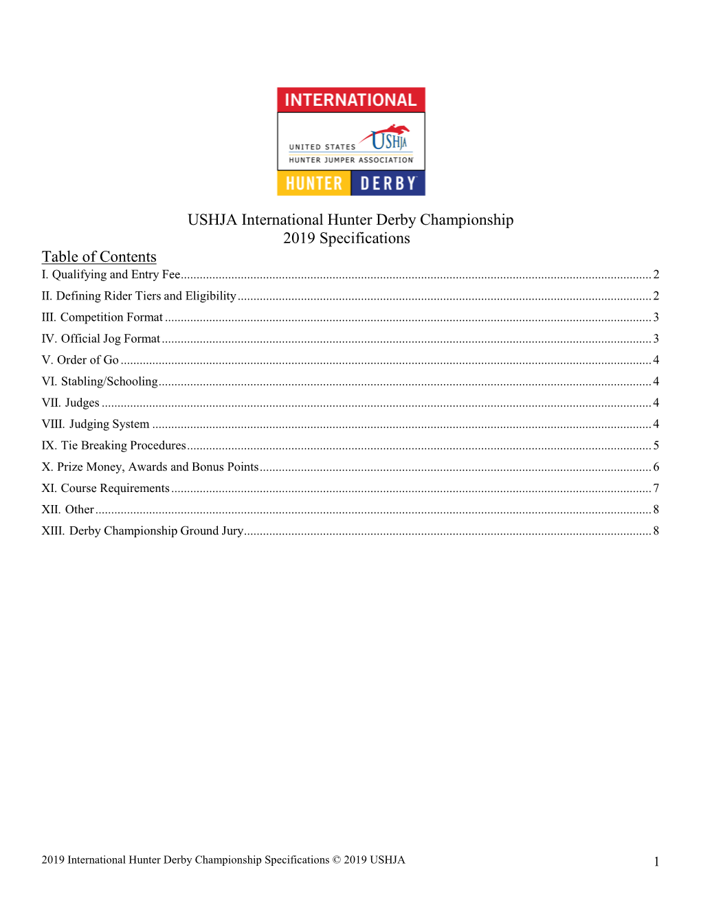 USHJA International Hunter Derby Championship 2019 Specifications Table of Contents I