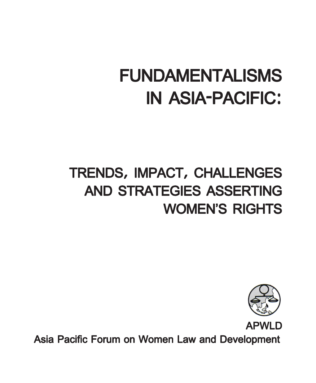 Fundamentalisms in Asia-Pacific