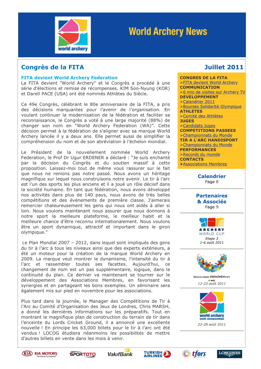 Congrès De La FITA Juillet 2011