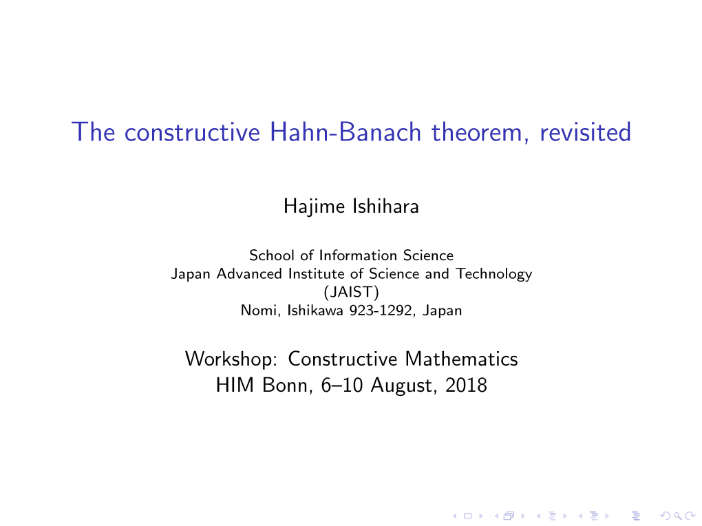 The Constructive Hahn-Banach Theorem, Revisited