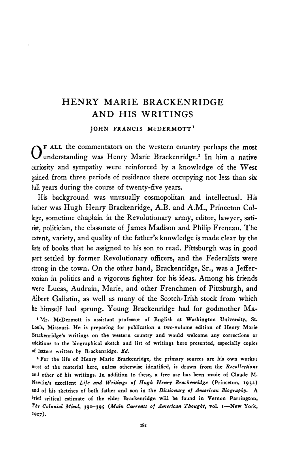 HENRY MARIE BRACKENRIDGE and HIS WRITINGS JOHN FRANCIS Mcdermott 1