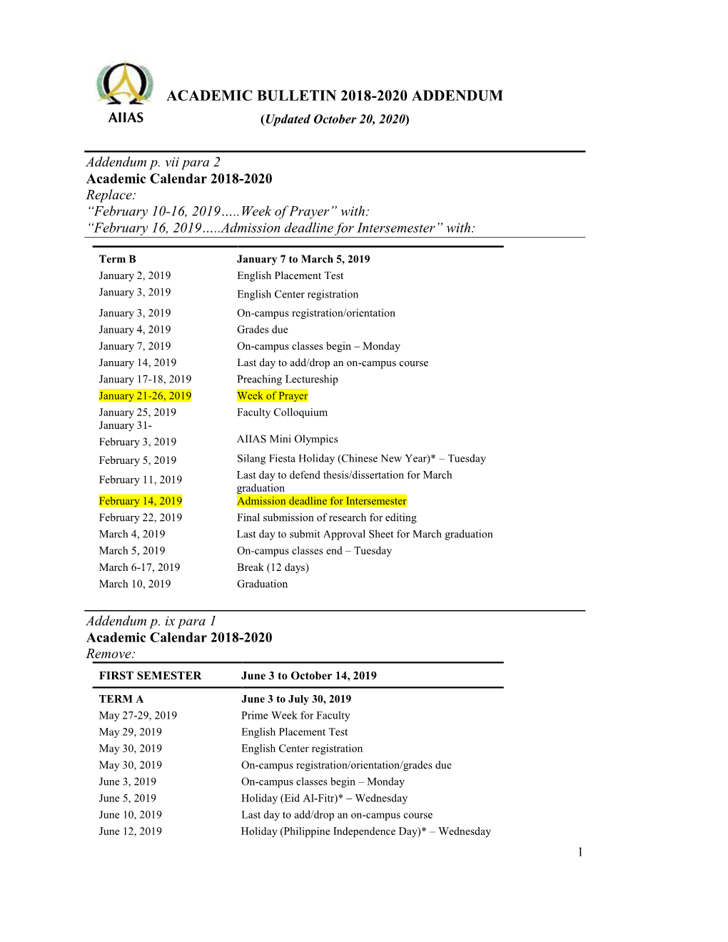 ACADEMIC BULLETIN 2018-2020 ADDENDUM AIIAS (Updated October 20, 2020)