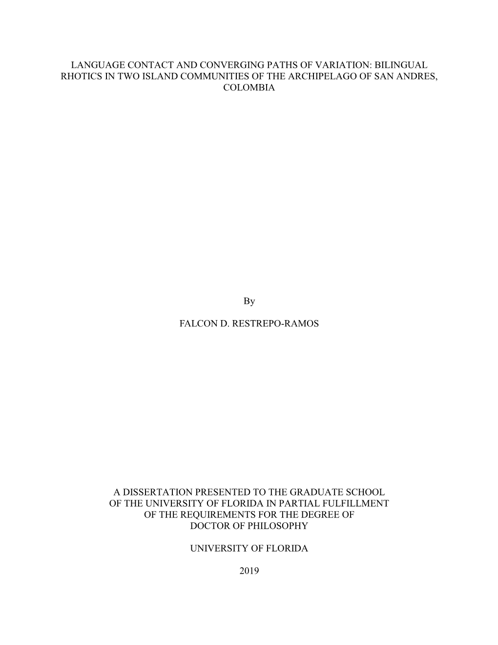 Bilingual Rhotics in Two Island Communities of the Archipelago of San Andres, Colombia