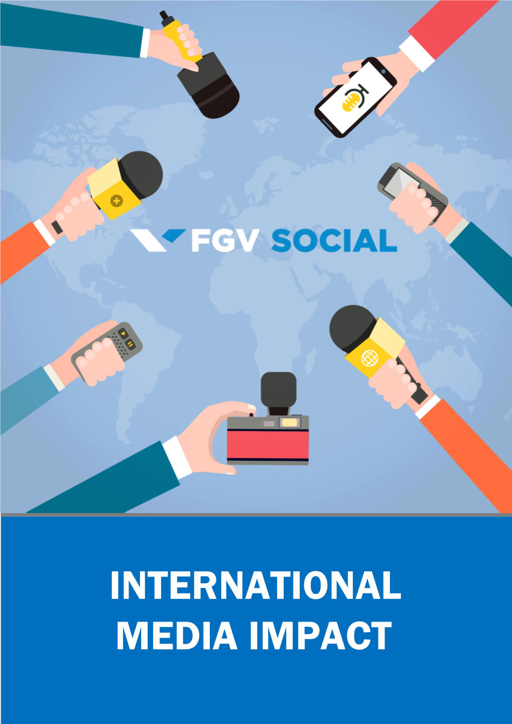 International Media Impact Fgv Social - International