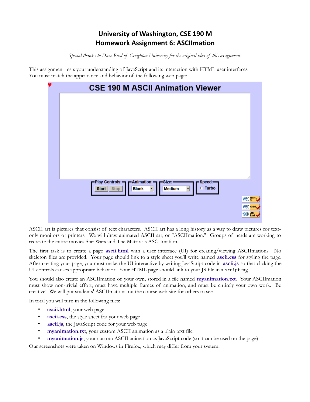 University of Washington, CSE 190 M Homework Assignment 6: Asciimation