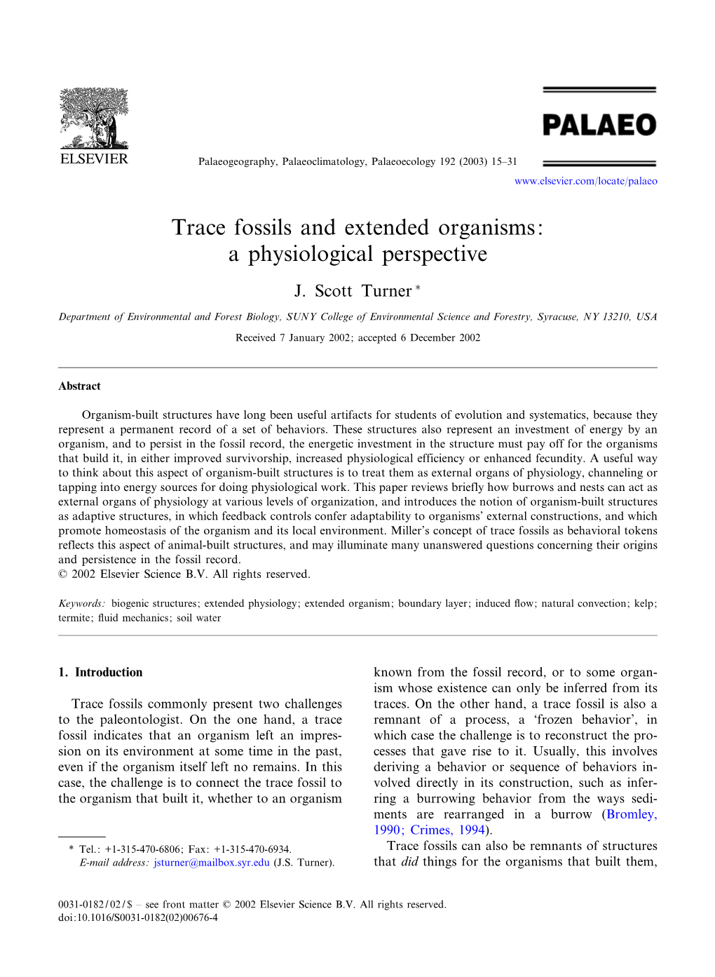 Trace Fossils and Extended Organisms: a Physiological Perspective