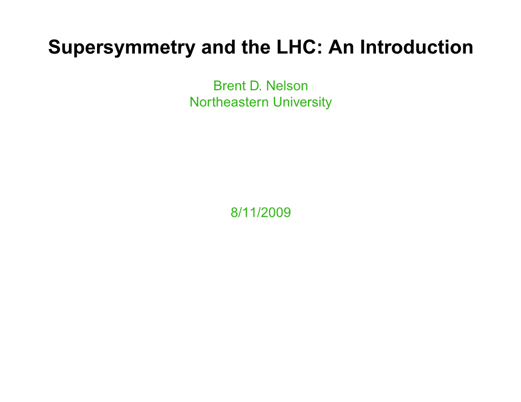 Supersymmetry and the LHC: an Introduction