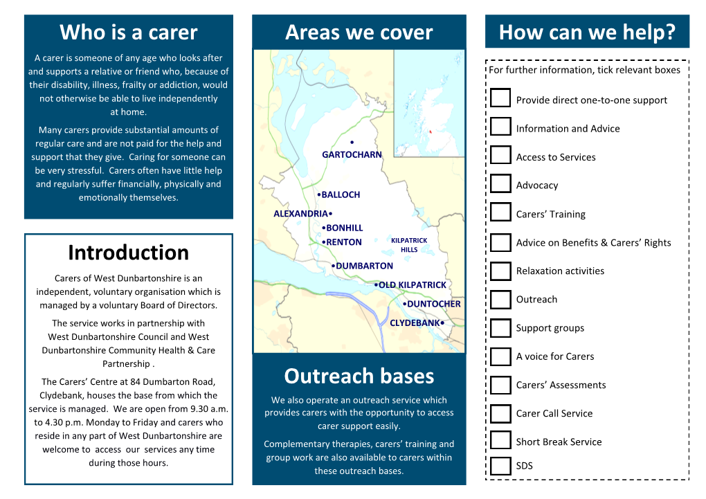 Introduction Outreach Bases Who Is a Carer Areas We Cover How Can We Help?