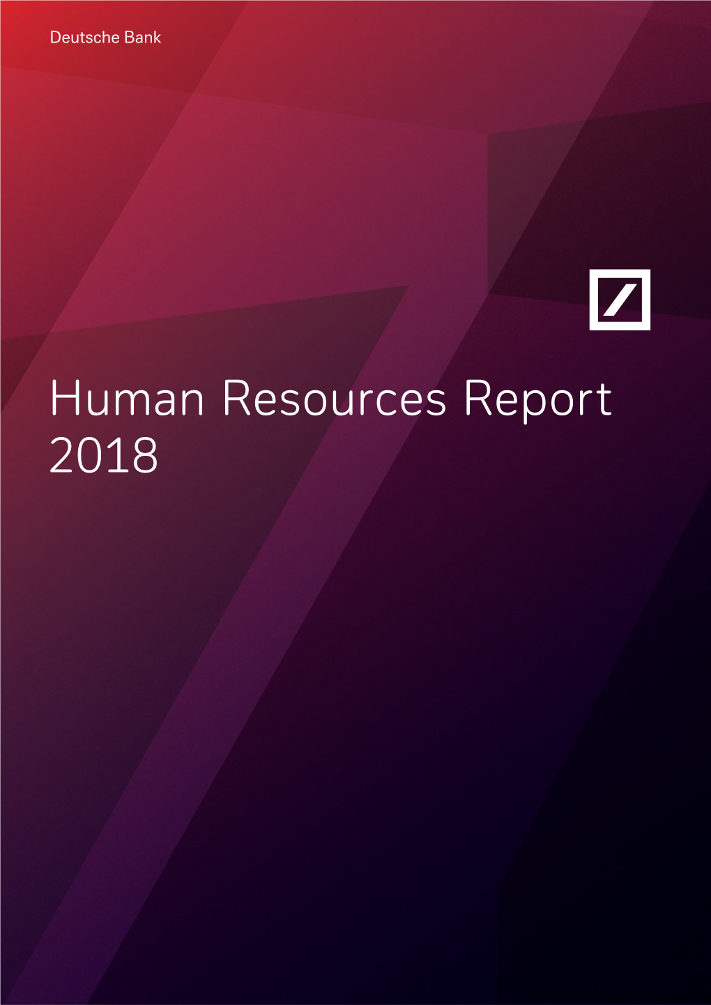 Human Resources Report 2018 Content