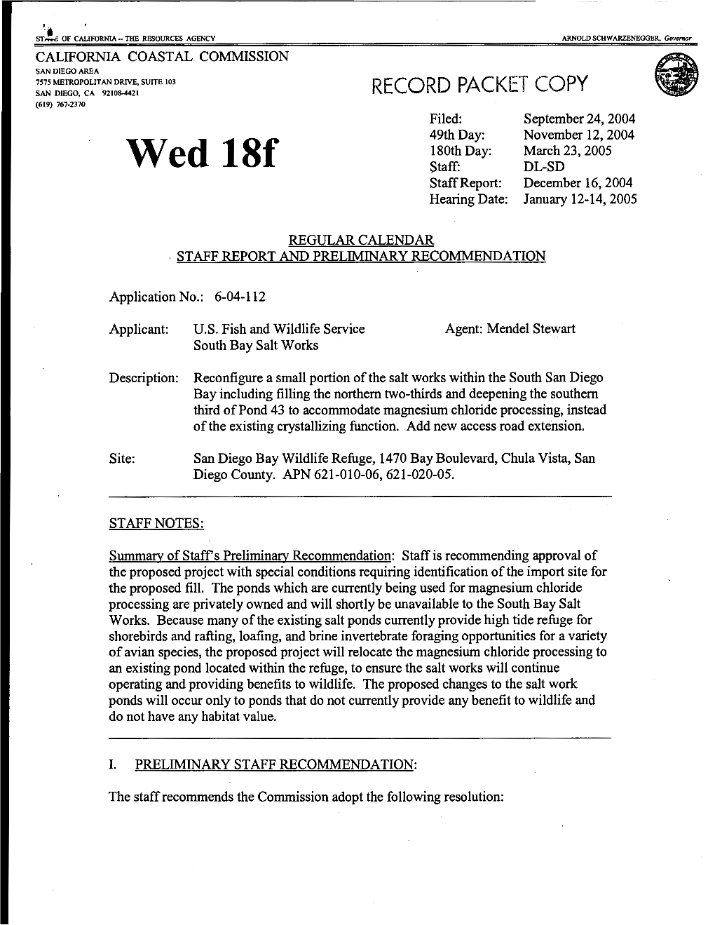 Wed 18F Staff: DL-SD Staff Report: December 16, 2004 Hearing Date: January 12-14, 2005