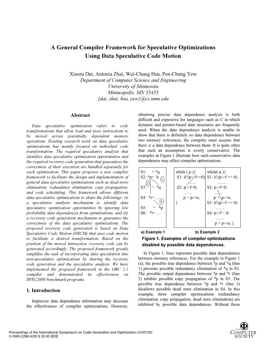 A General Compiler Framework for Speculative Optimizations Using Data Speculative Code Motion