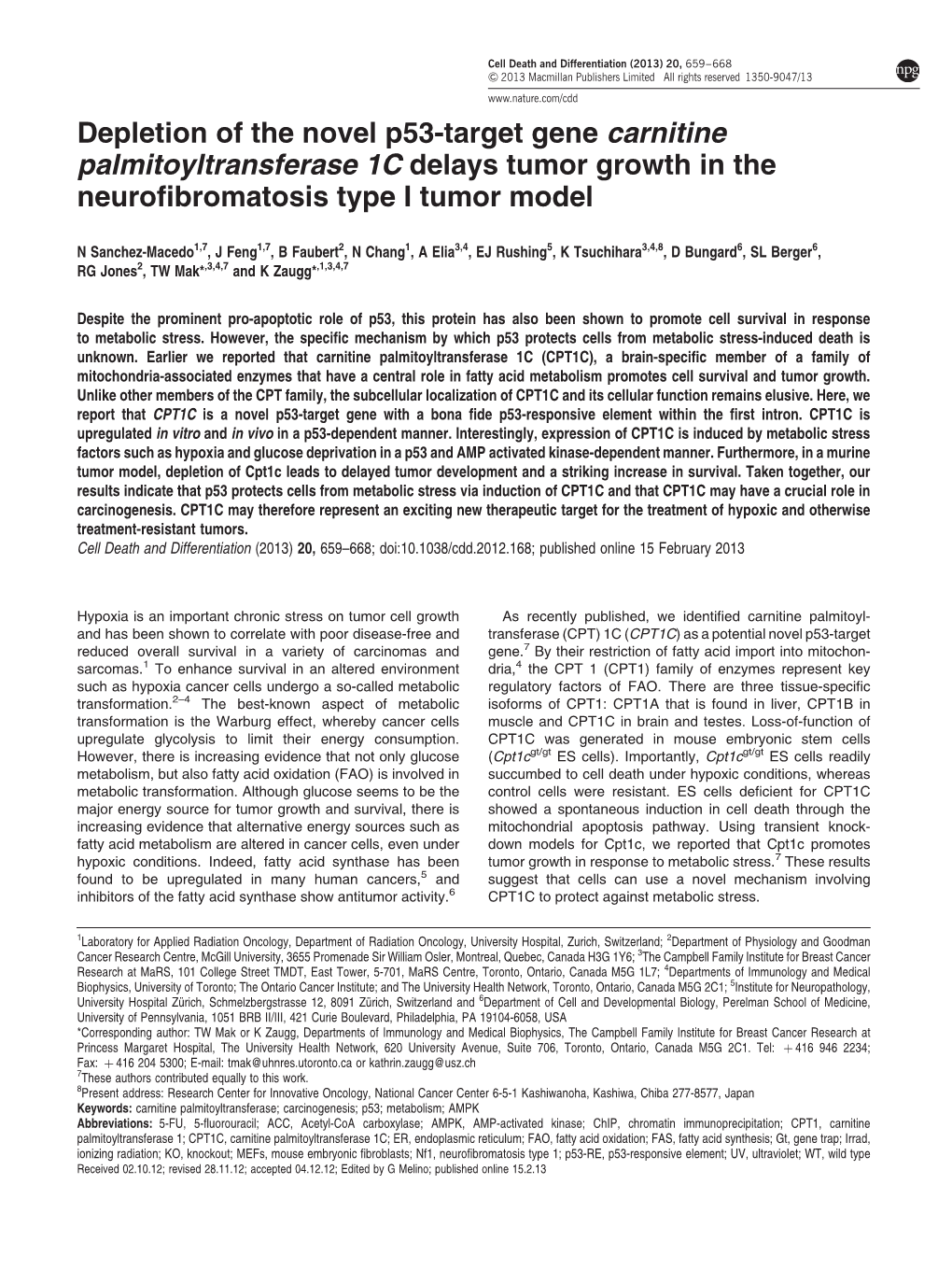 Depletion of the Novel P53-Target Gene Carnitine Palmitoyltransferase 1C Delays Tumor Growth in the Neuroﬁbromatosis Type I Tumor Model