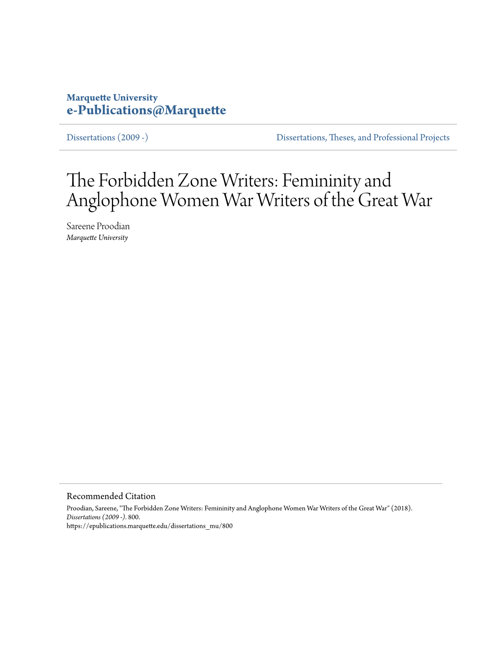 The Forbidden Zone Writers: Femininity and Anglophone Women War Writers of the Great