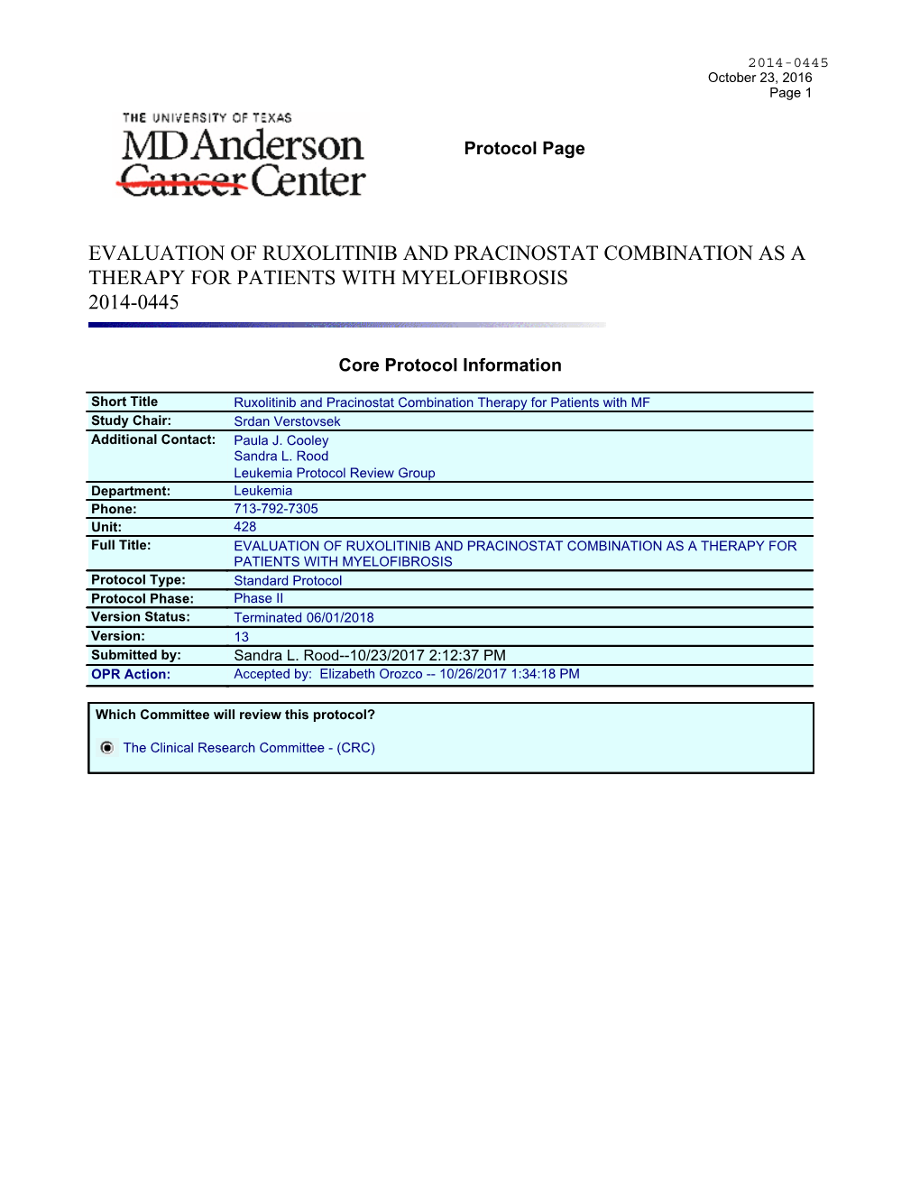 Evaluation of Ruxolitinib and Pracinostat Combination As a Therapy for Patients with Myelofibrosis 2014-0445