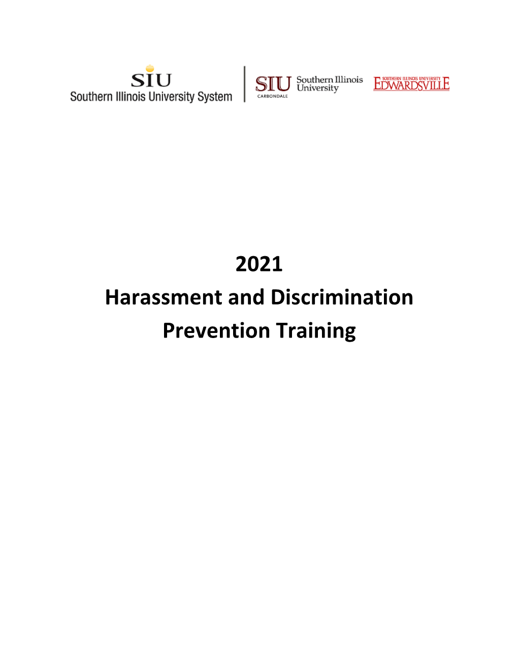 2021 Harassment and Discrimination Prevention Training I