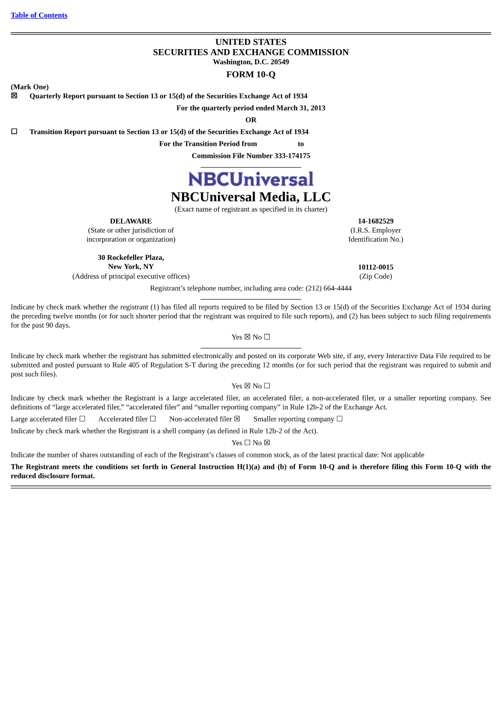 Nbcuniversal Media, LLC (Exact Name of Registrant As Specified in Its Charter)