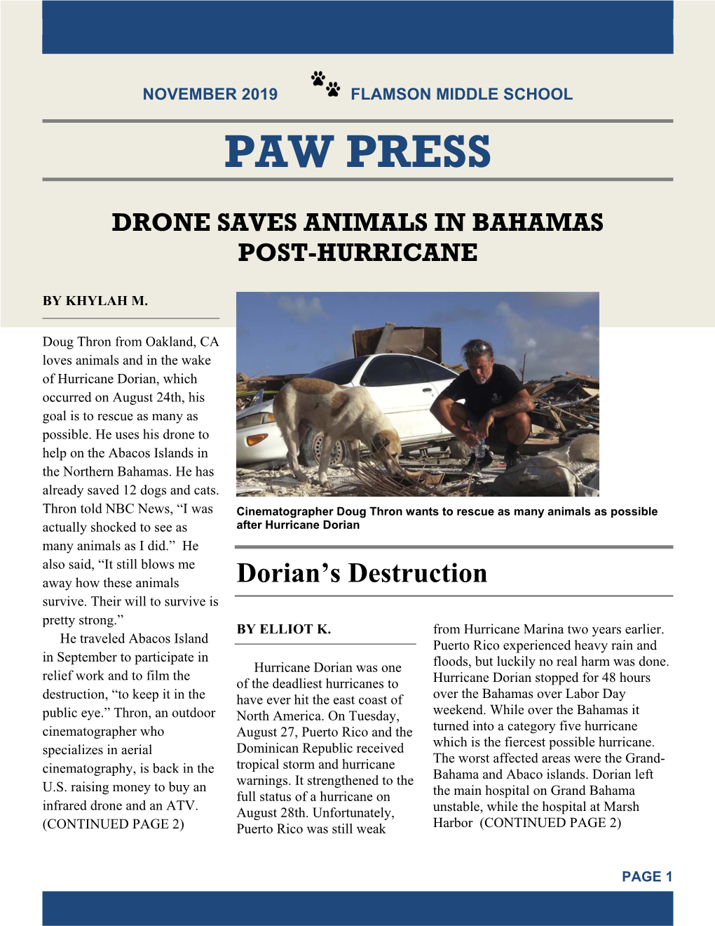 Paw Press Drone Saves Animals in Bahamas Post-Hurricane