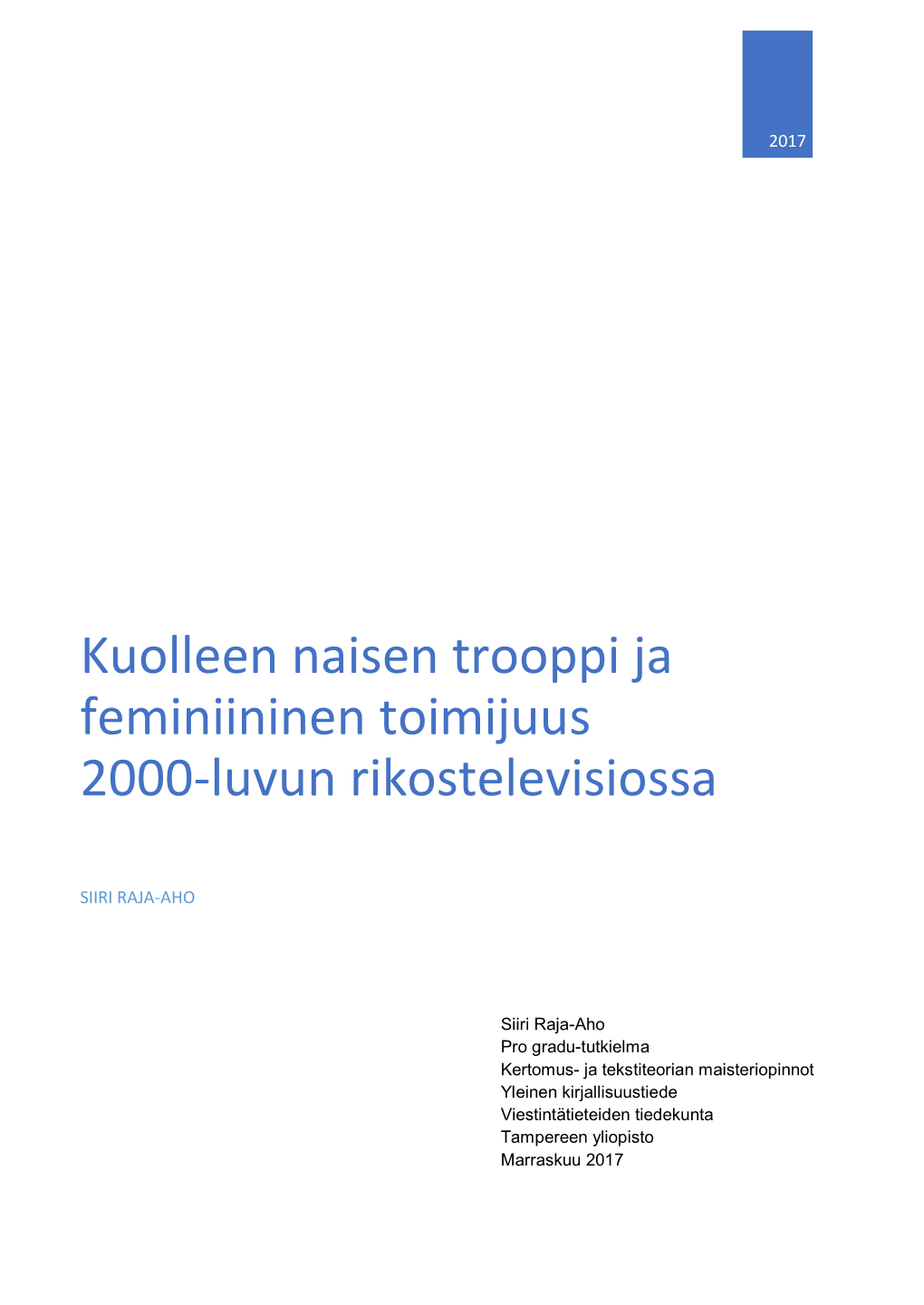 Kuolleen Naisen Trooppi Ja Feminiininen Toimijuus 2000-Luvun Rikostelevisiossa