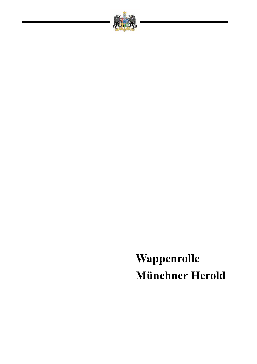 Wappenrolle Münchner Herold Wappenrolle XVIII / 2019