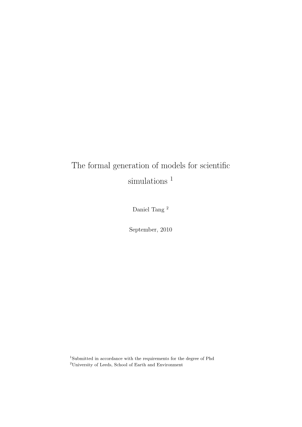 The Formal Generation of Models for Scientific Simulations 1