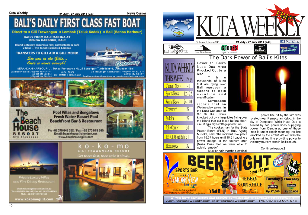 Y 21 July - 27 July 2011 (243) News Corner F KUTA WEEKRLEEY Volume 5, Issue 243 21 July - 27 July 2011 (243)