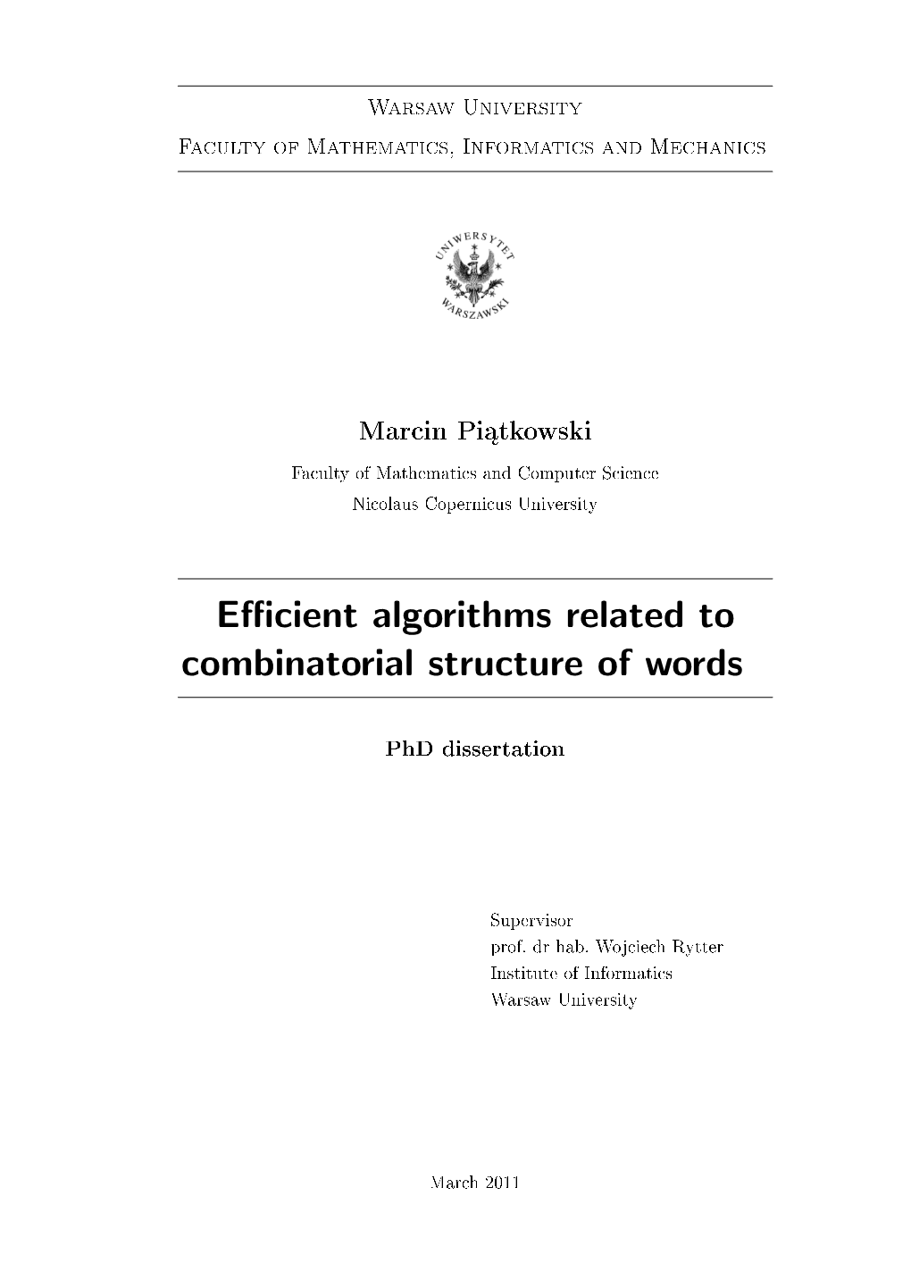 Efficient Algorithms Related to Combinatorial Structure of Words