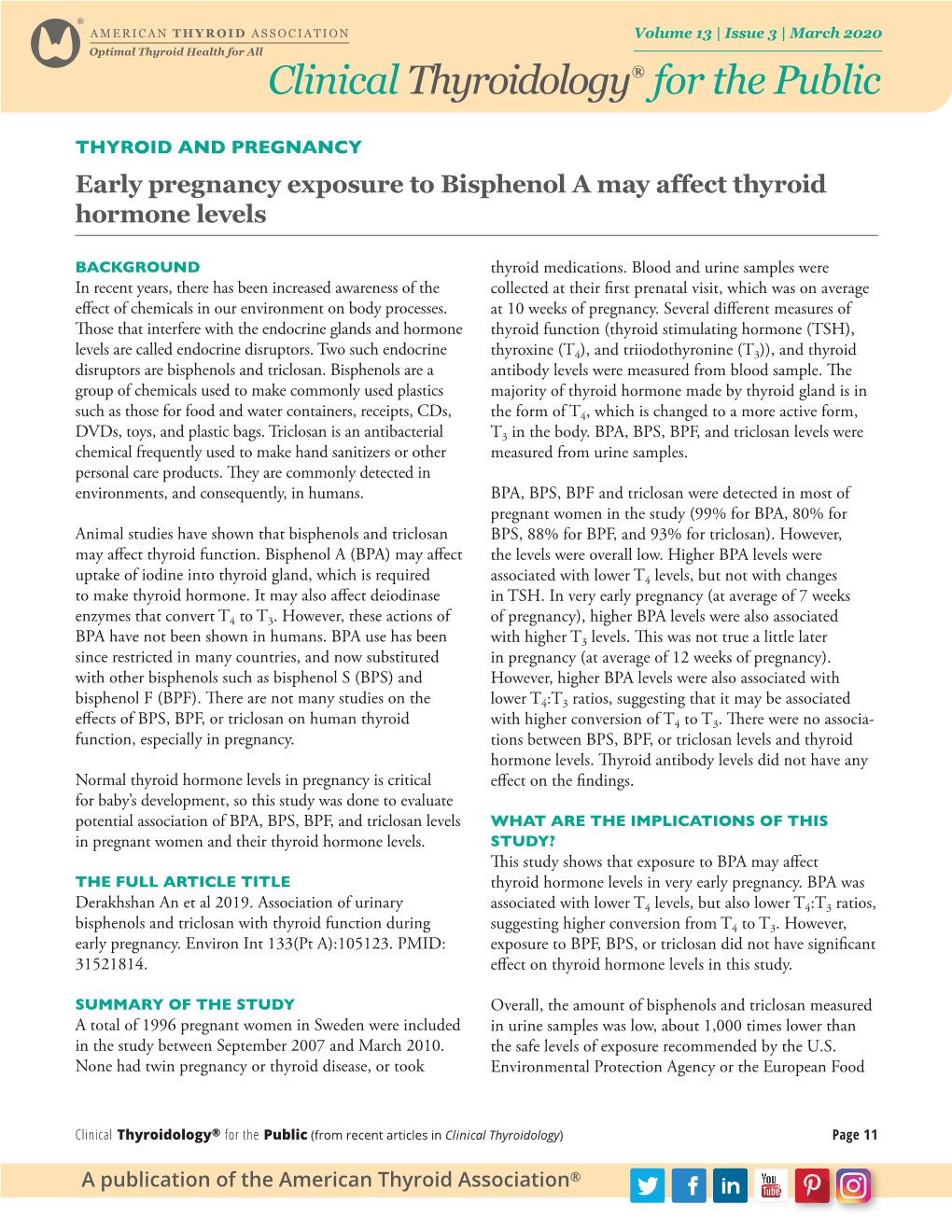 Early Pregnancy Exposure to Bisphenol a May Affect Thyroid Hormone Levels