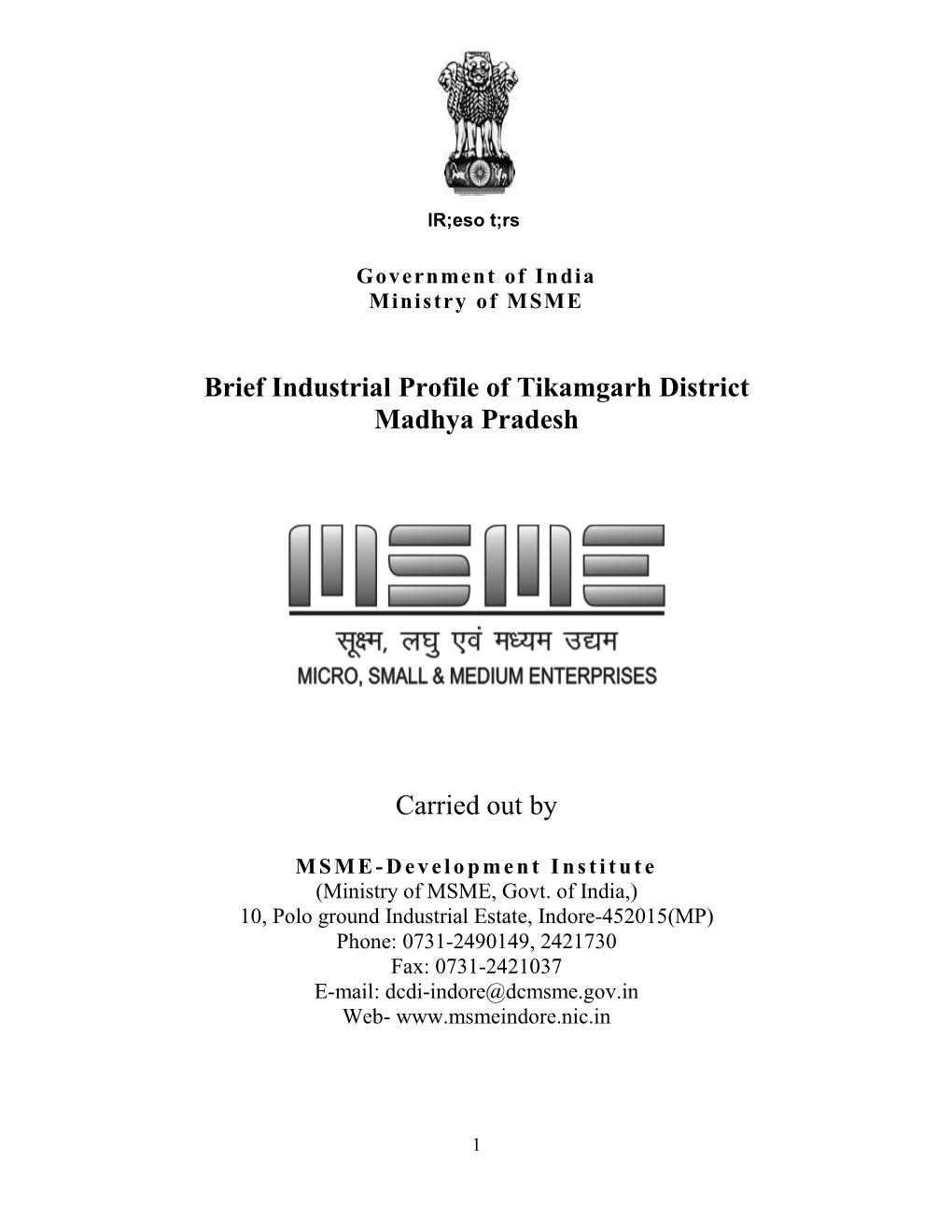 Brief Industrial Profile of Tikamgarh District Madhya Pradesh Carried
