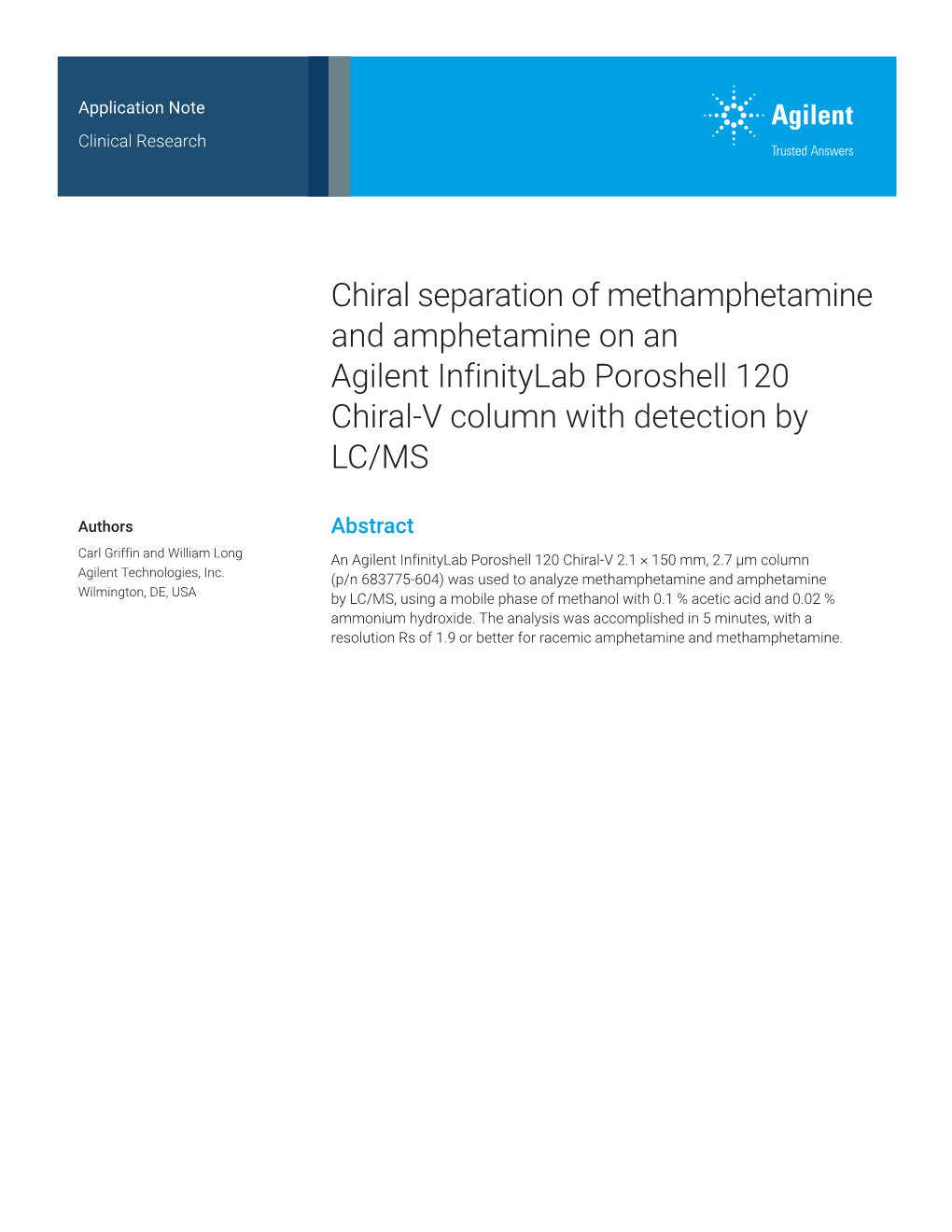 Chiral Separation of Methamphetamine and Amphetamine on an Agilent Infinitylab Poroshell 120 Chiral-V Column with Detection by LC/MS