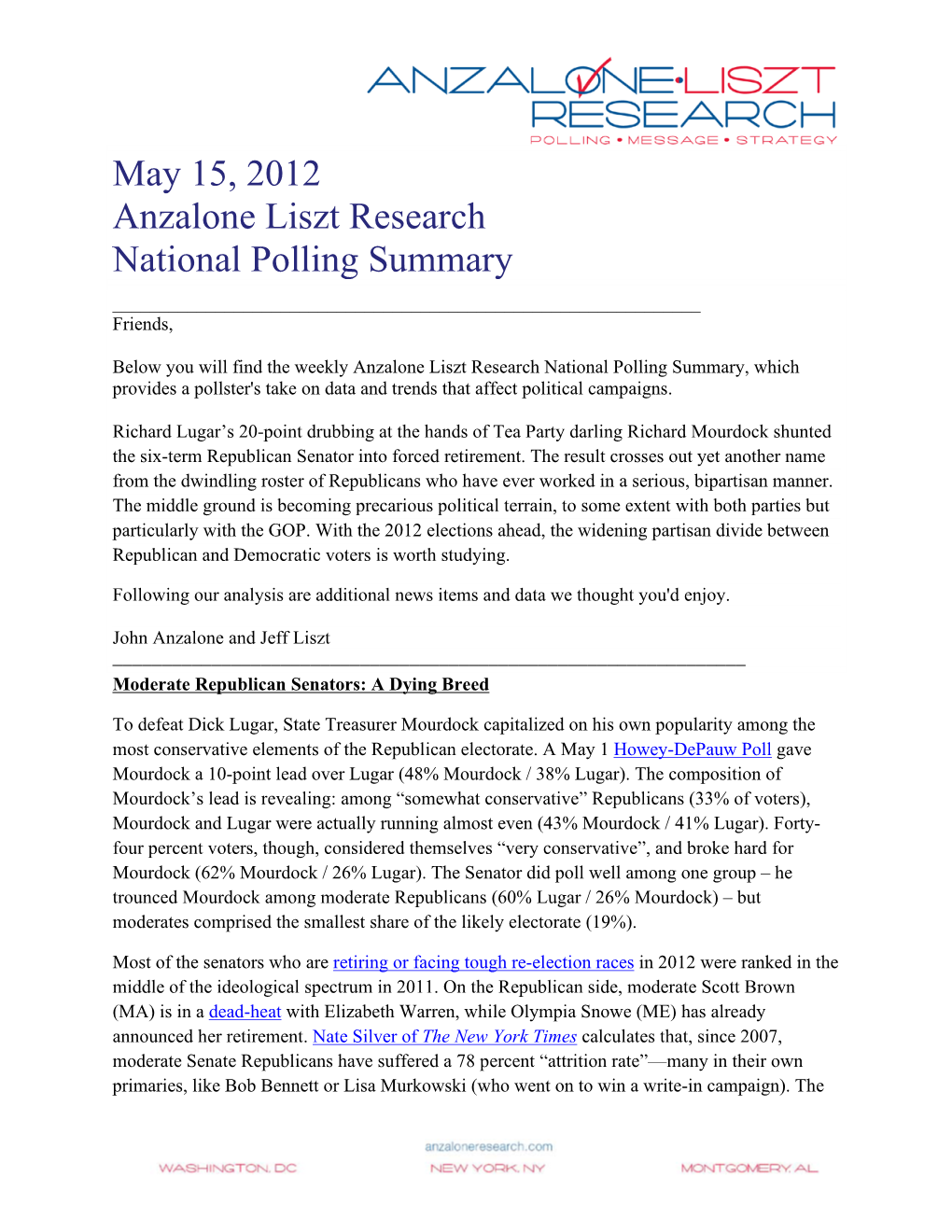 May 15, 2012 Anzalone Liszt Research National Polling Summary ______Friends
