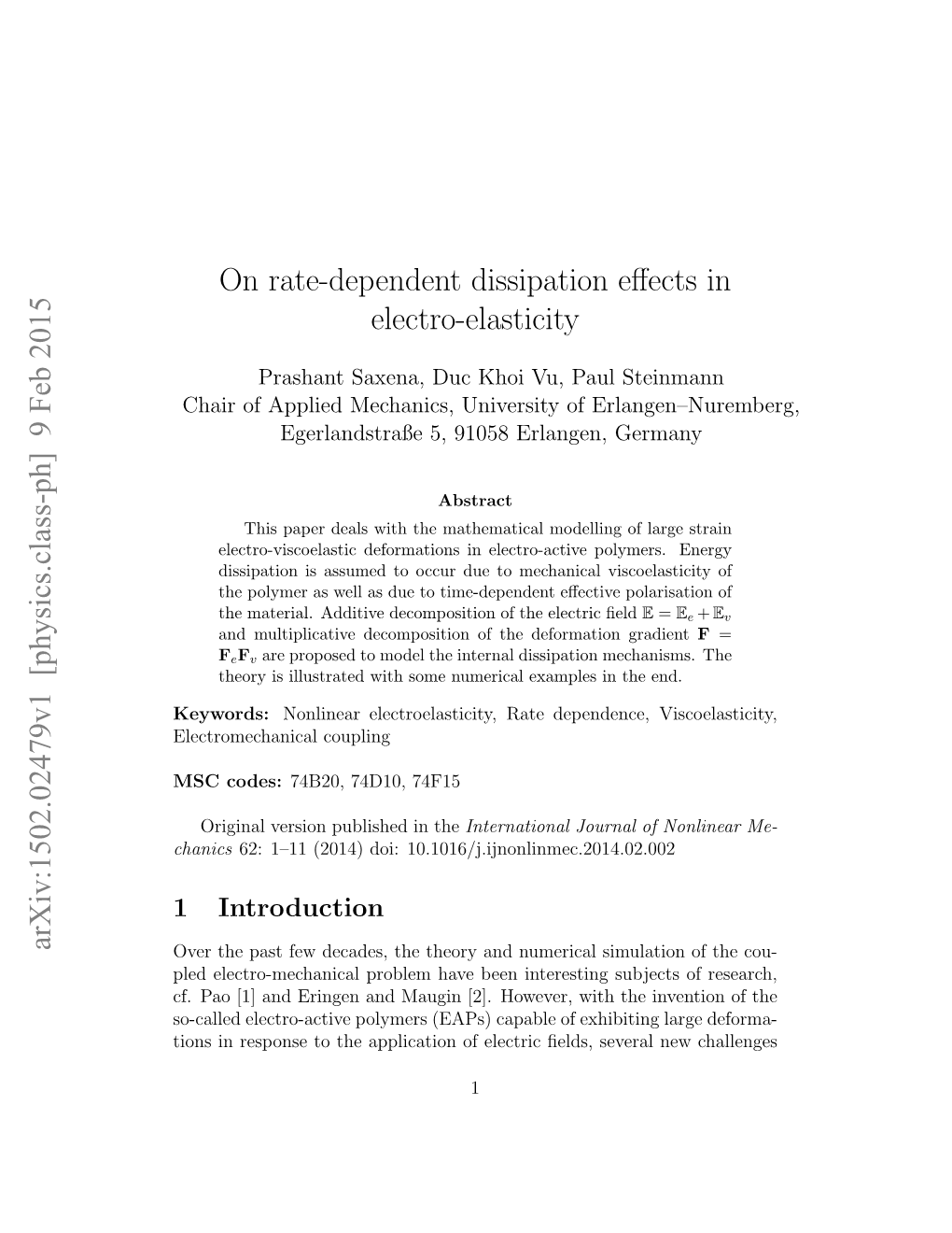 On Rate-Dependent Dissipation Effects in Electro-Elasticity Arxiv