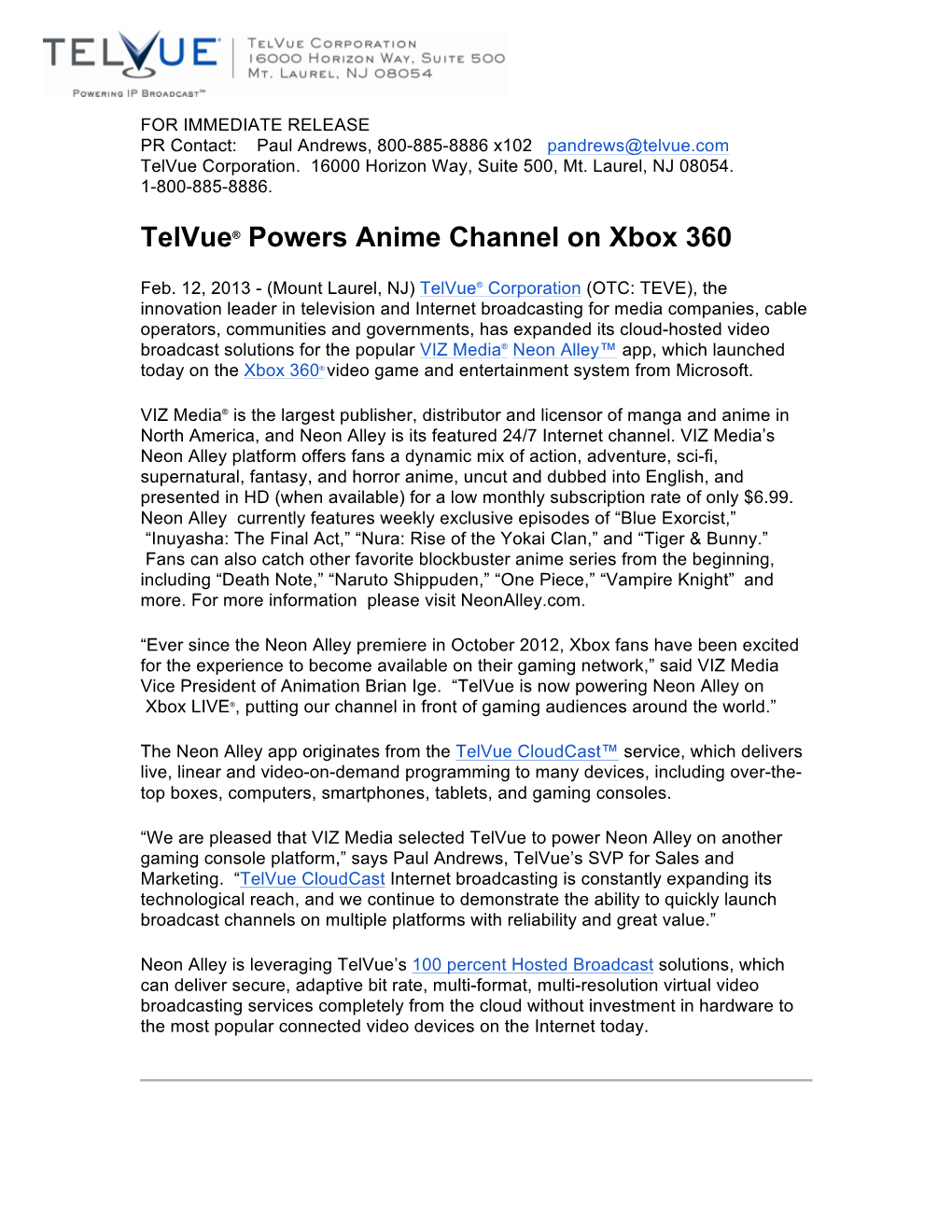 Telvue® Powers Anime Channel on Xbox 360