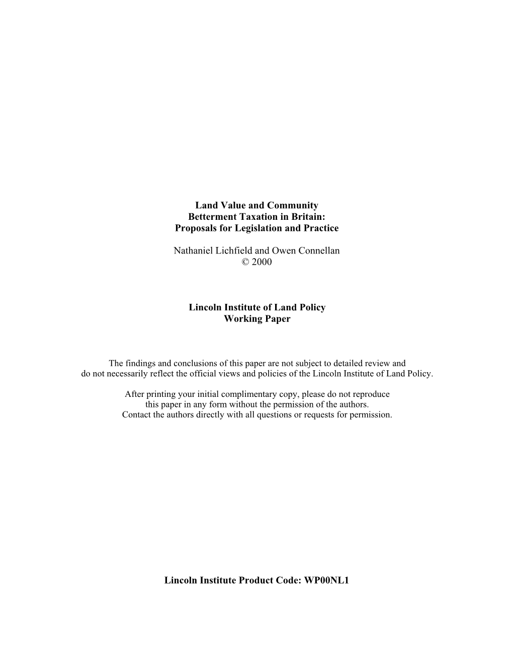 Land Value and Community Betterment Taxation in Britain: Proposals for Legislation and Practice