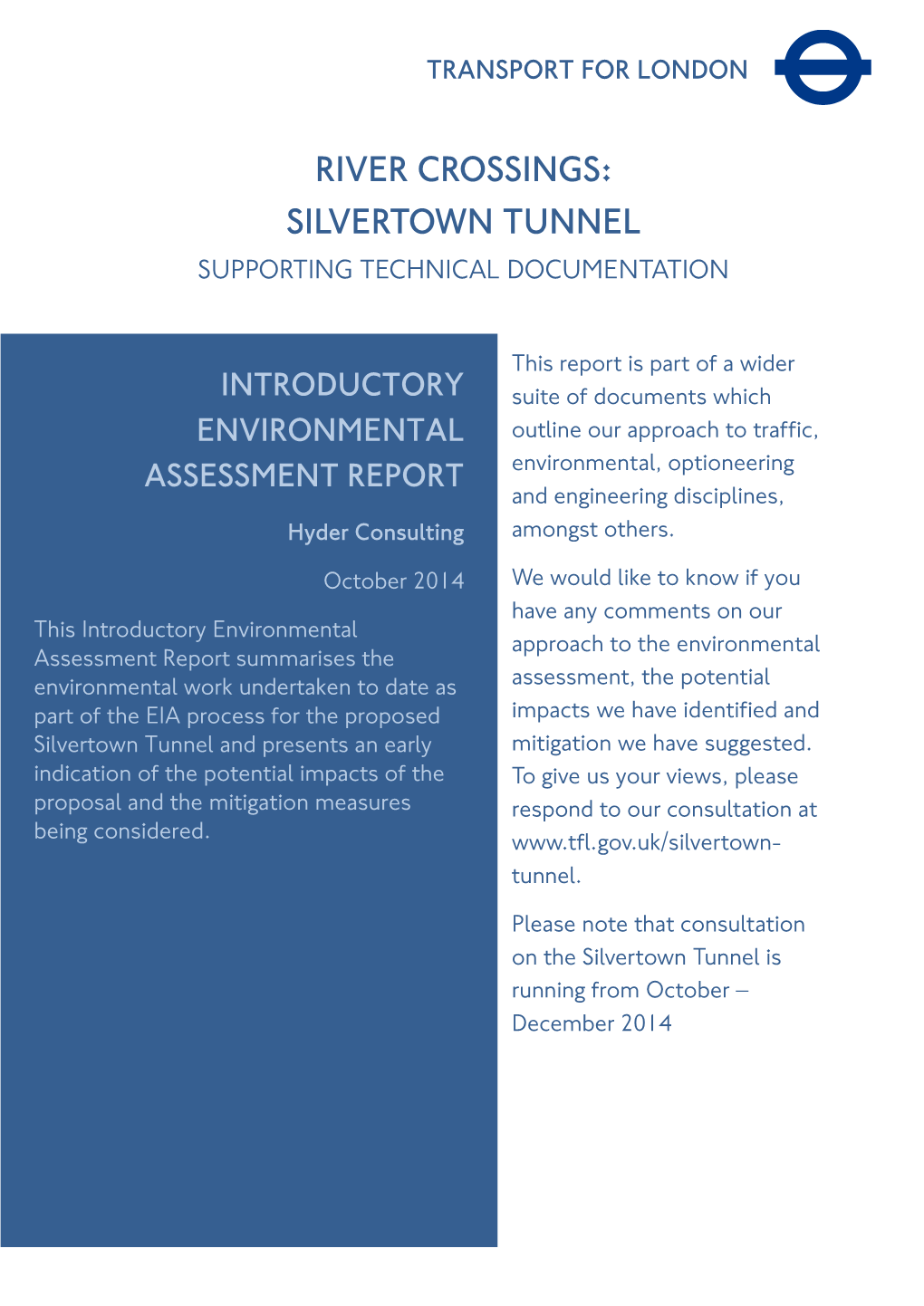 Silvertown Tunnel Supporting Technical Documentation