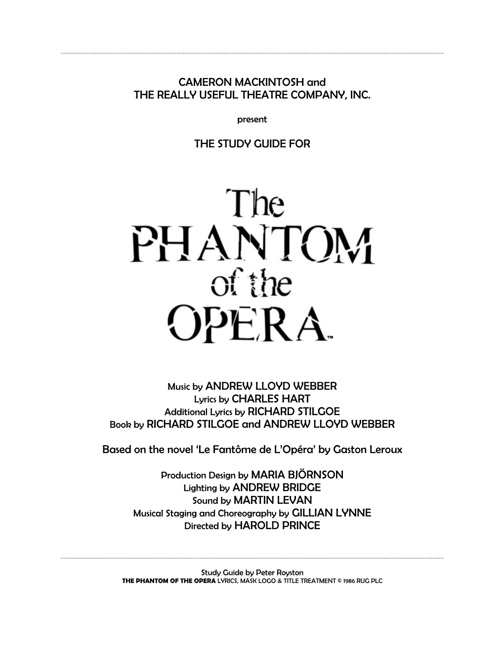 CAMERON MACKINTOSH and the REALLY USEFUL THEATRE COMPANY, INC